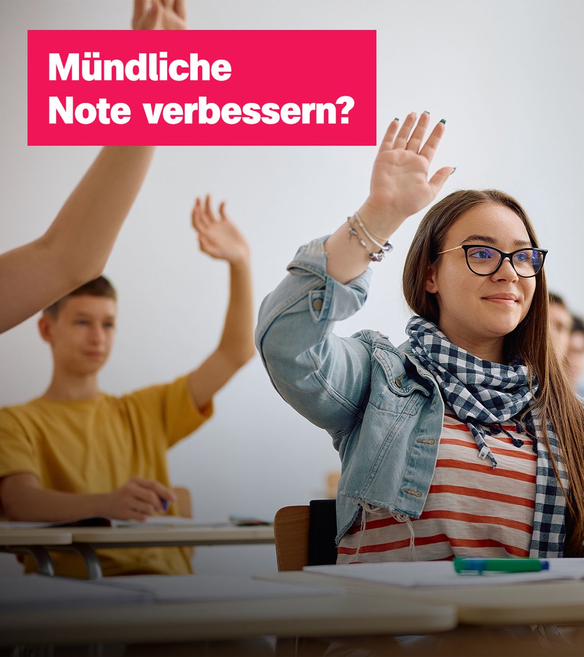 Schüler*innen, die sich melden, daneben SChrift "Mündliche Noten verbessern"