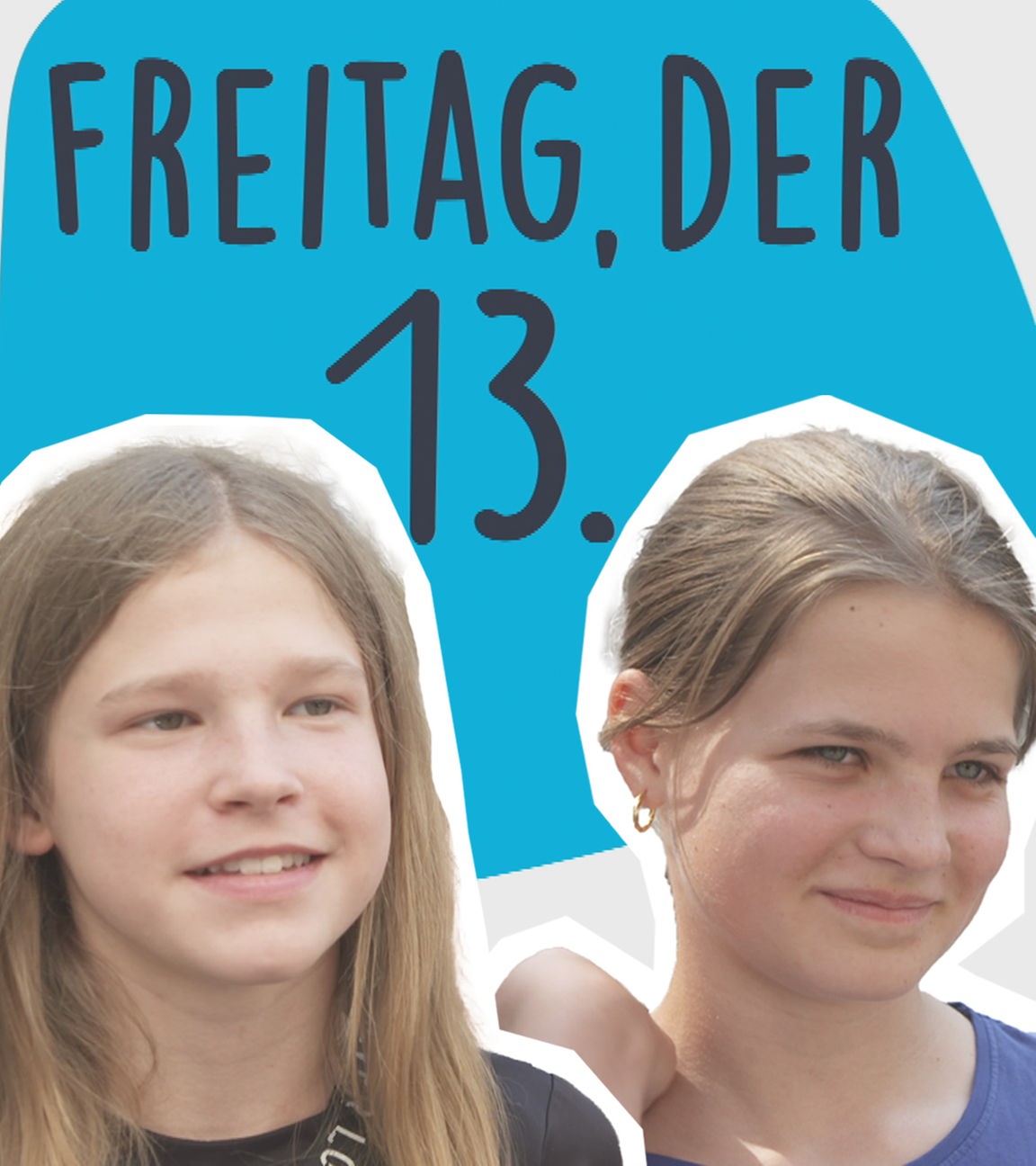 Collage: Mehrere Portraits von Kinder, dahinter steht "Freitag, der 13."