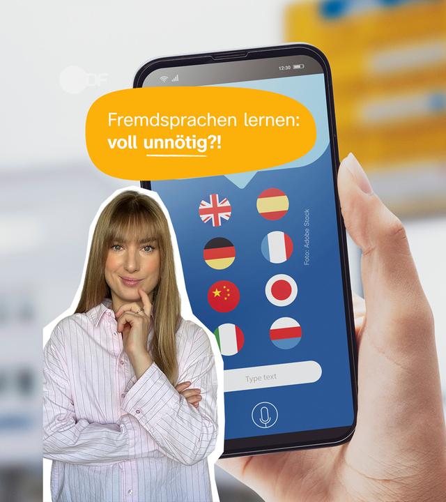 Grafik: Host Johanna schaut nachdenklich, dahinter Handy mit Länderflaggen, darüber Schrift "Fremdsprachen lernen voll unnötig?"