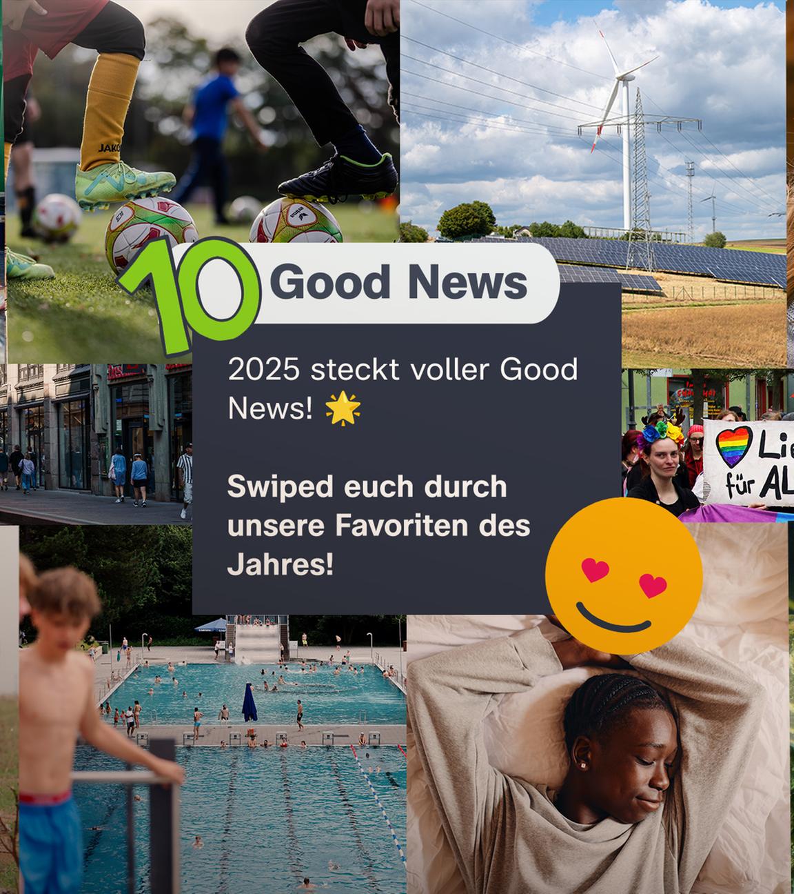 Good News 2025 - Highlights aus aller Welt