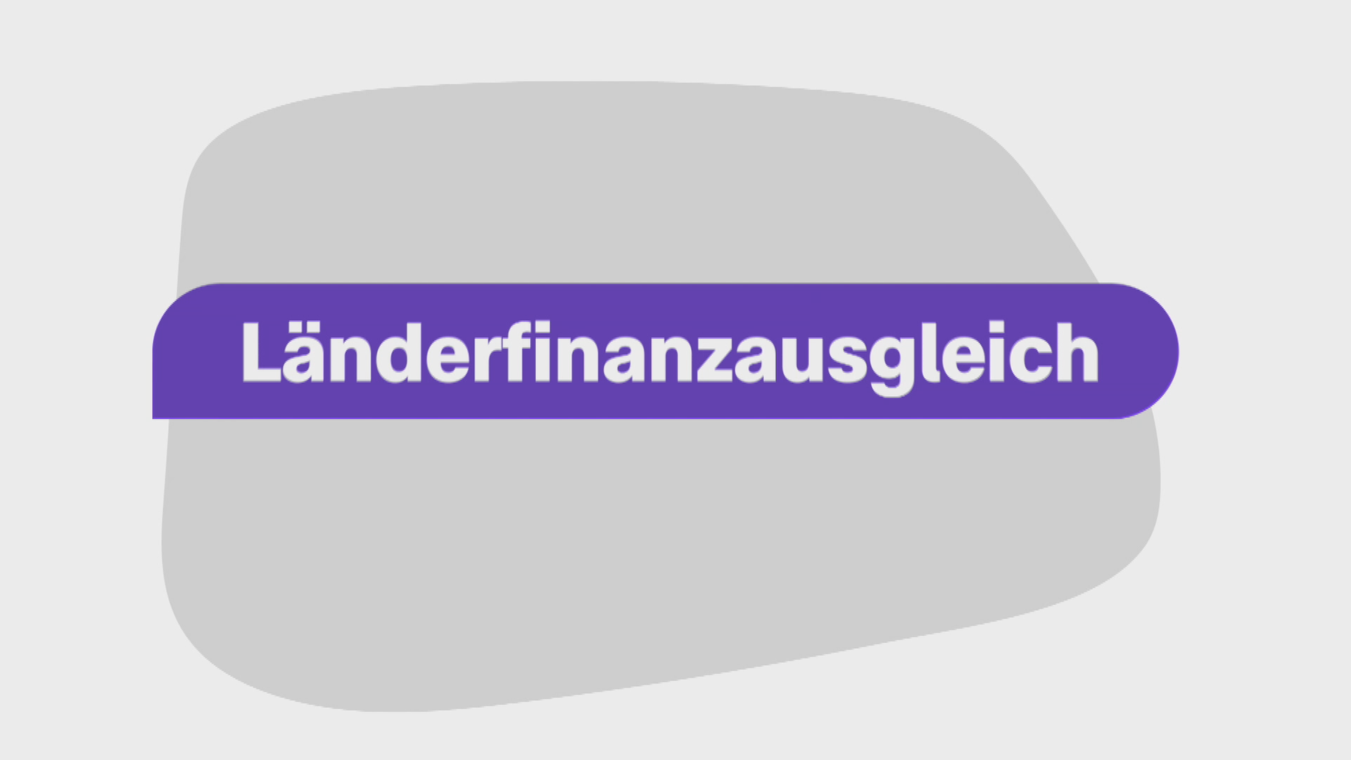 Länderfinanzausgleich auf einem grauen und lilanen Hintergrund