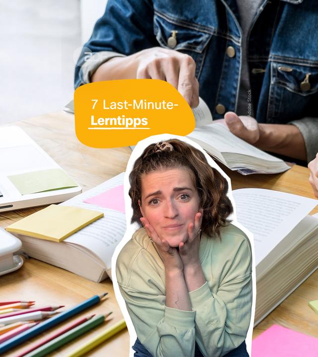 7 Last-Minute-Lerntipps!