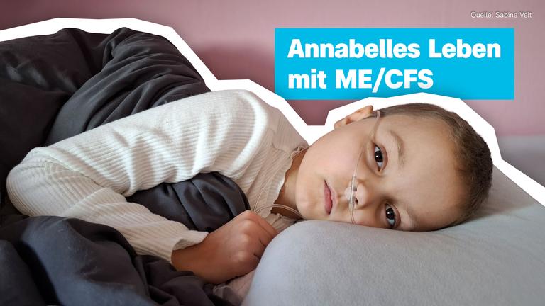 Eine Collage zeigt ein Mädchen, das im Bett liegt, mit einem Beatmungsschlauch, darüber steht in einer blauen Box: Annabelles Leben mit ME/CFS