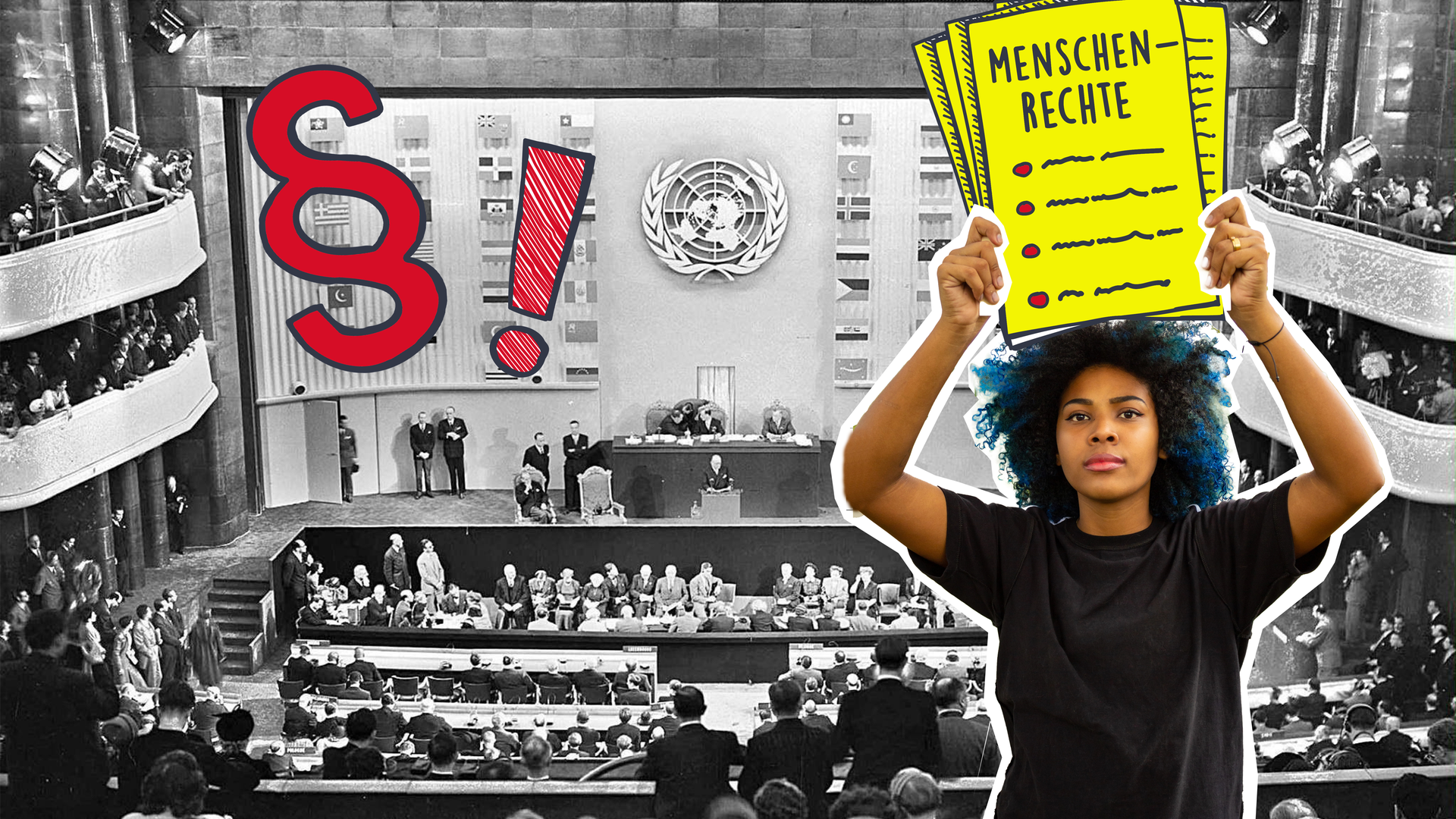 Die Erklärung der Menschenrechte 1948 im Hintergrund, junge, schwarze Frau im Vordergrund mit Grafik mit Menschenrechten, Paragraph und Ausrufezeichen.