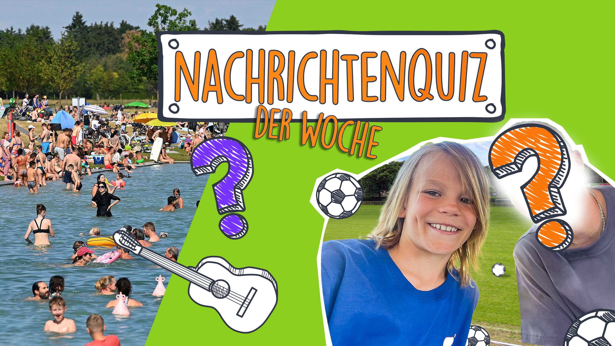 nachrichtenquiz kw 27: Kollage aus Badesee, Gitarre und Kinderreporter Oskar