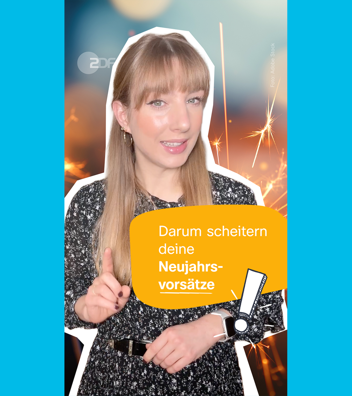 Johanna steht vor einem Bild mit Wunderkerzen, darüber steht: Darum scheitern deine Neujahrsvorsätze!