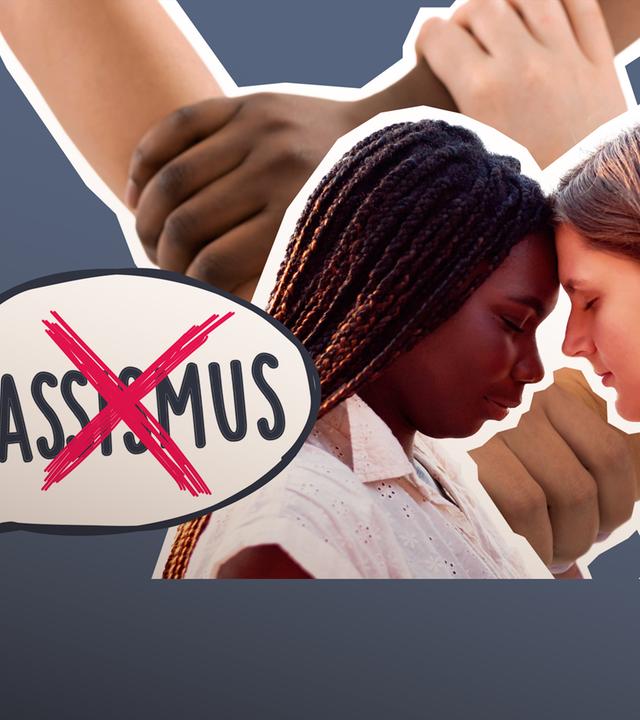 Zwei Frauen, eine schwarz eine weiß, legen die Köpfe aneinander, im Hintergrund Hände verschiedener Hautfarben und eine Sprechblase mit dem durchgestrichenen Wort "Rassismus":
