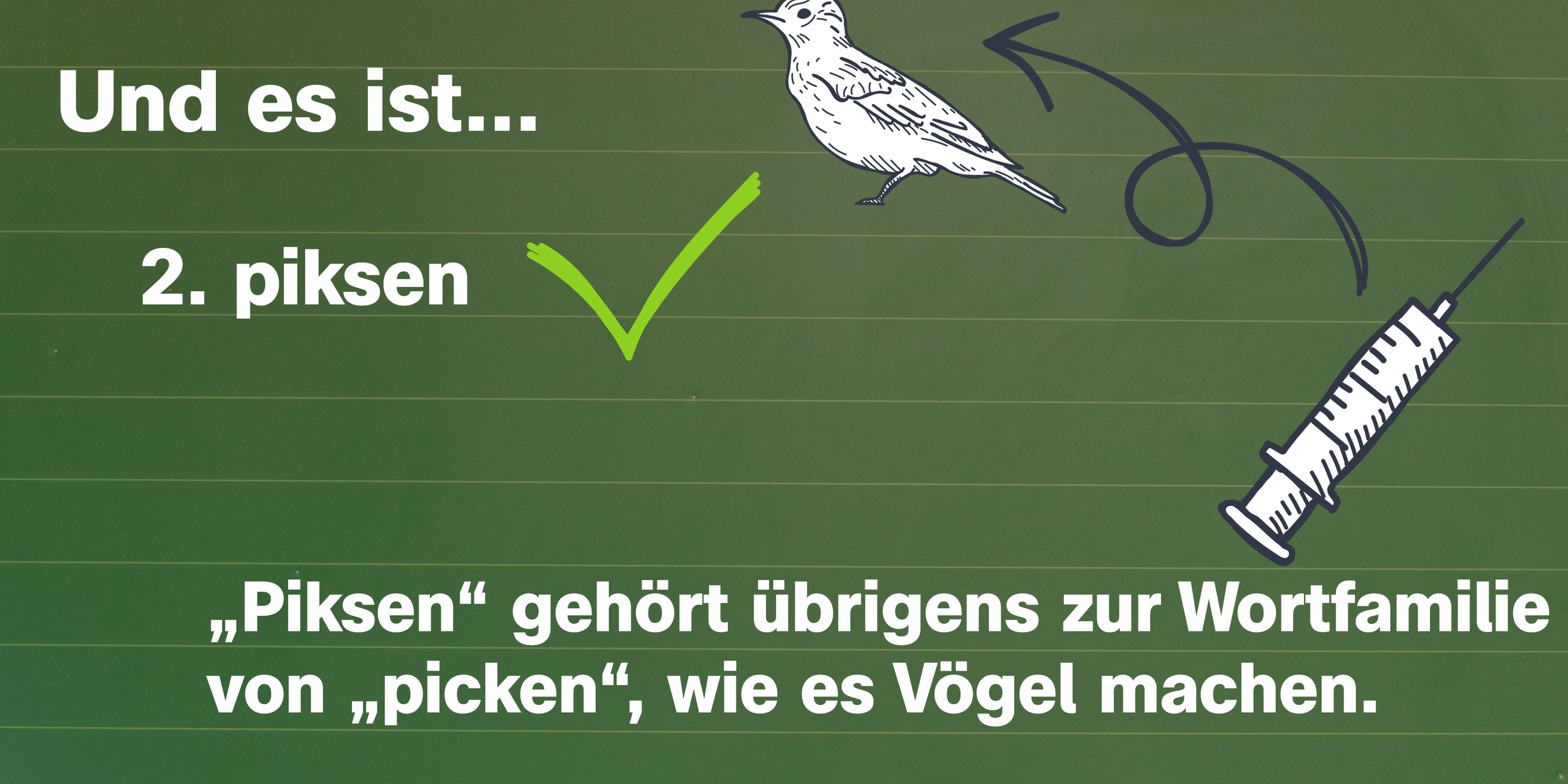 Piksen Antwort