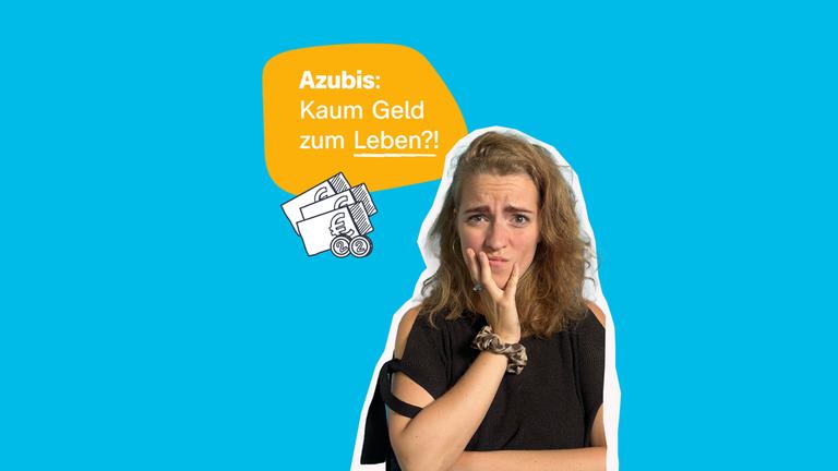Azubis - kaum Geld zum Leben?!