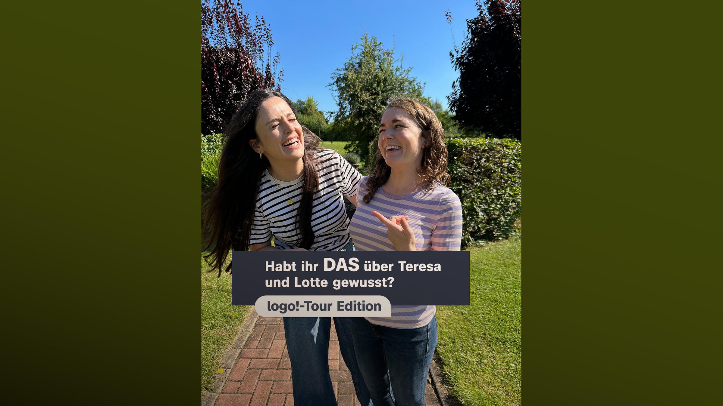 Lotte und Teresa