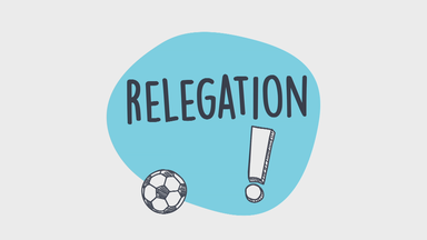 Relegation - Was damit gemeint ist