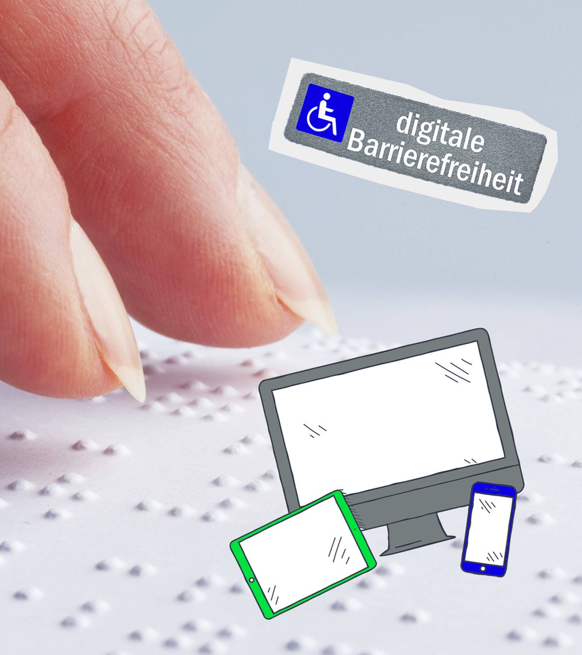 Auf dem Bild sieht man eine Hand, die mit den Fingerspitzen eine Seite in Brailleschrift ertastet, eine Schrift für blinde Menschen. Daneben sind Zeichnungen von digitalen Geräten (Computer, Tablet, Smartphone) und ein Schild mit dem Hinweis "digitale Barrierefreiheit".