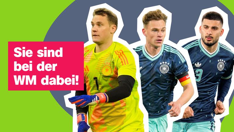 Neuer, Kimmich und Undav sowie ein Schriftzug "Sie sind bei der WM dabei" 