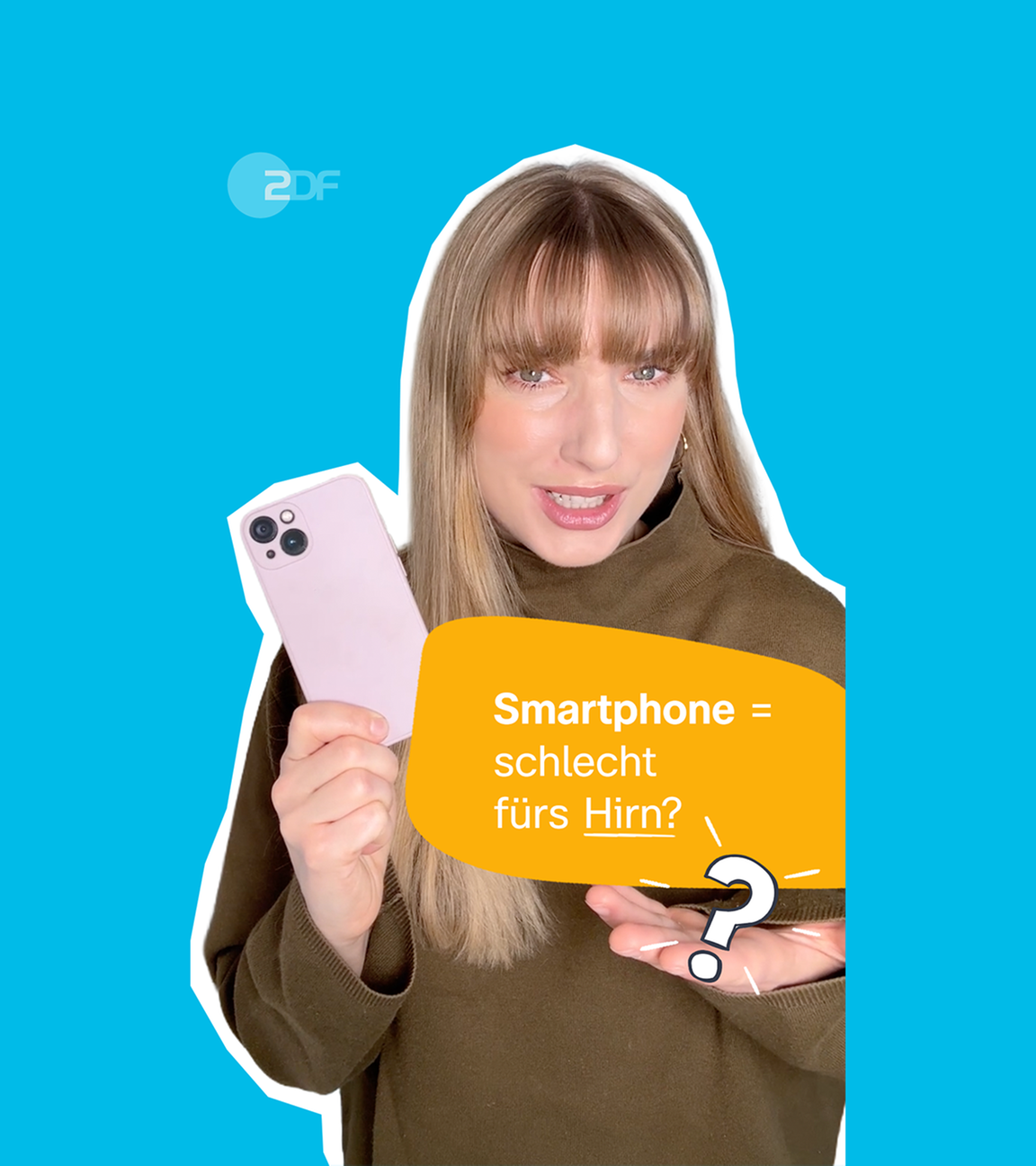 Eine blonde Frau vor neutralem Hintergrund ist zu sehen? Sie hält ein Handy in der Hand. Daneben ist die Sprechblase: "Smartphone = schlecht für's Hirn?"