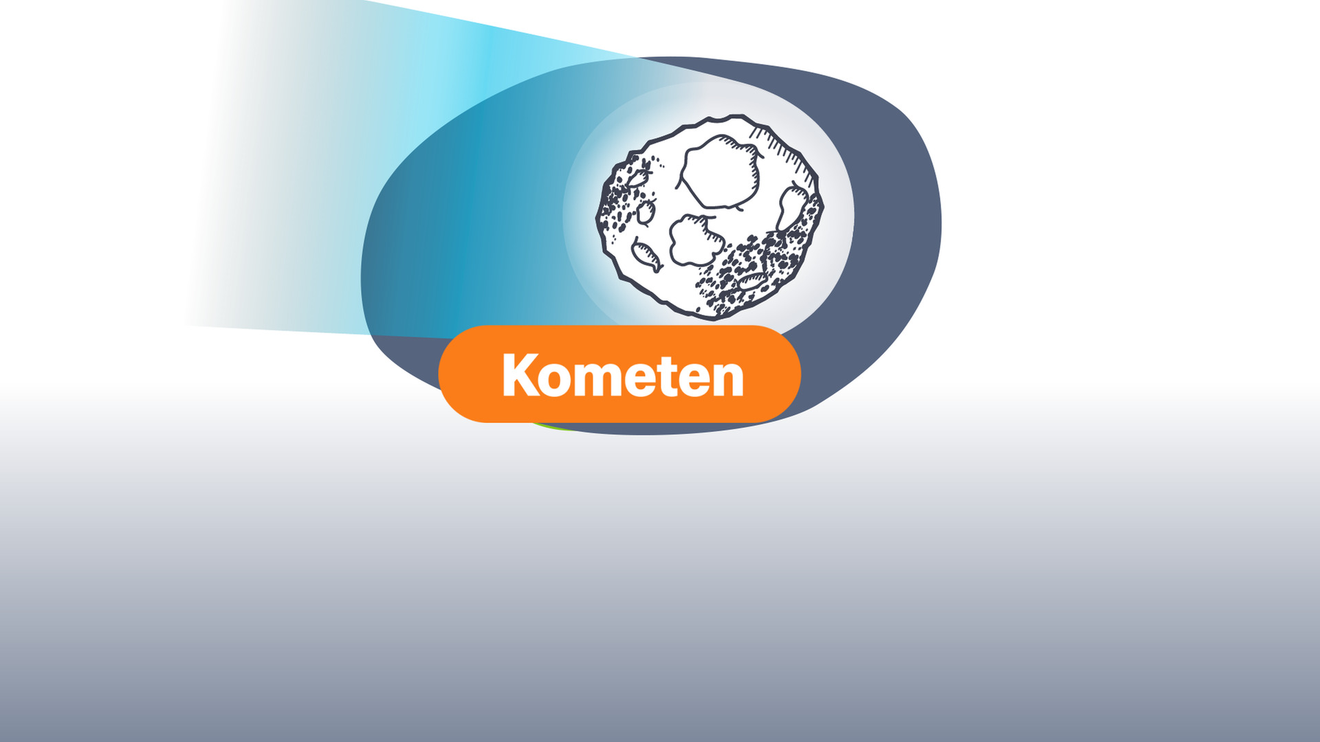 Ein Komet vor einer blauen Fläche, darauf steht das Wort "Komet"